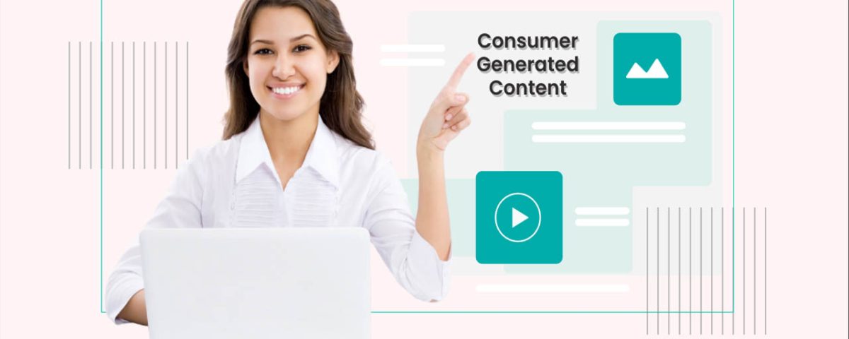 Consumer-Generated Content (CGC)